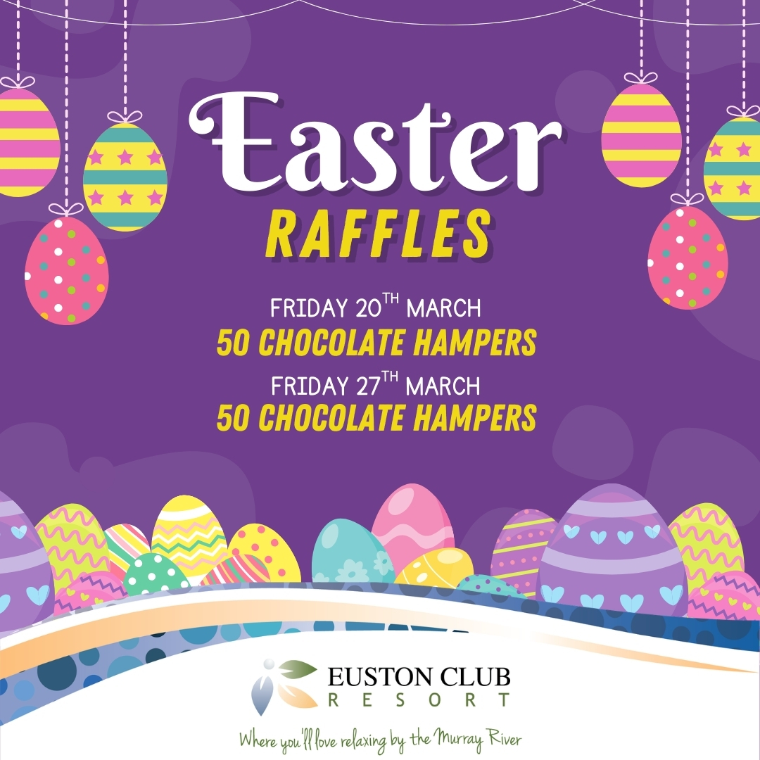 Euston Club Resort Easter Raffles