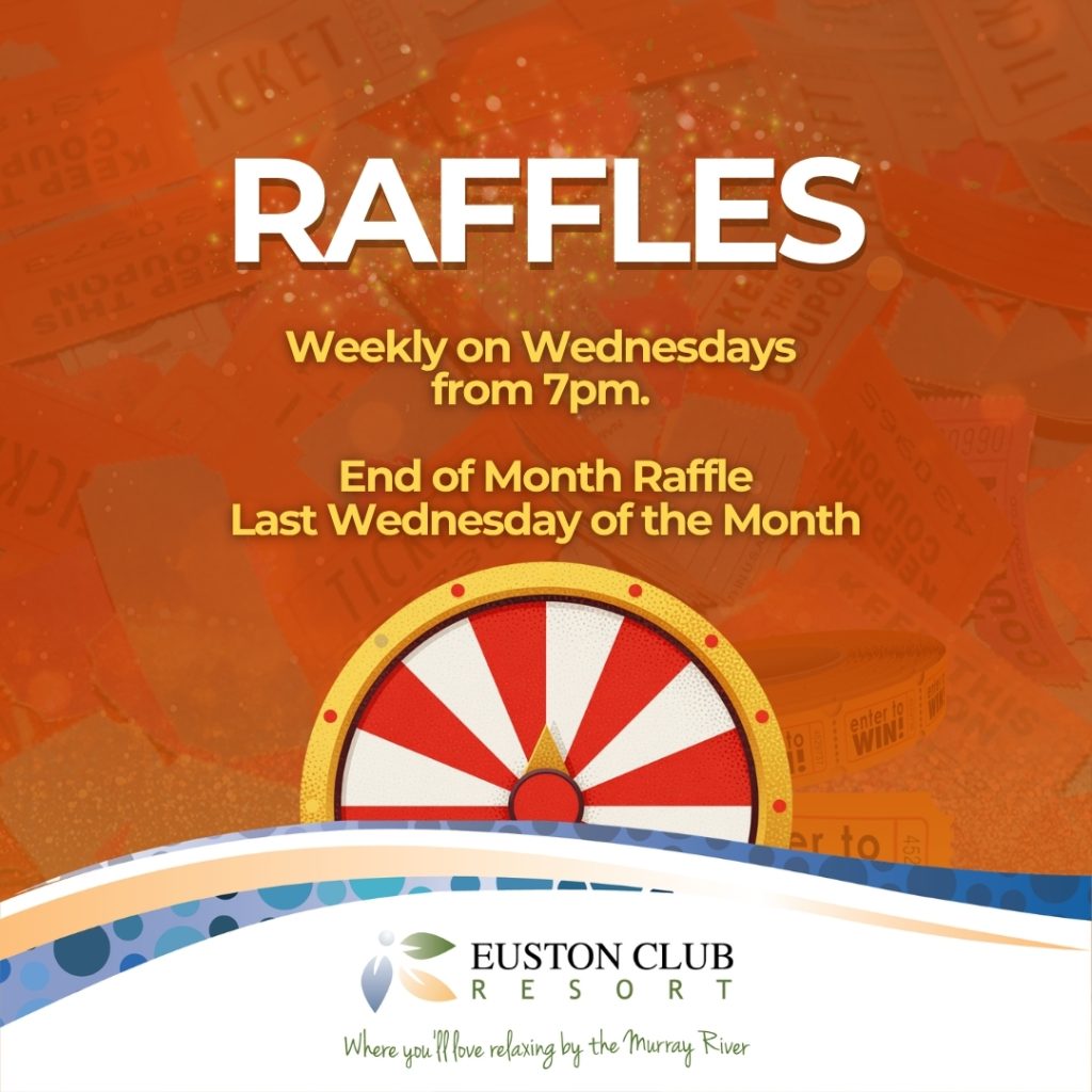 Euston Club Resort Raffle Nights
